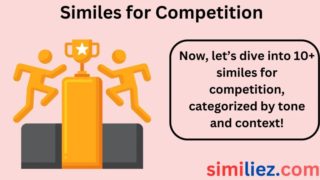 10+ Similes for Competition