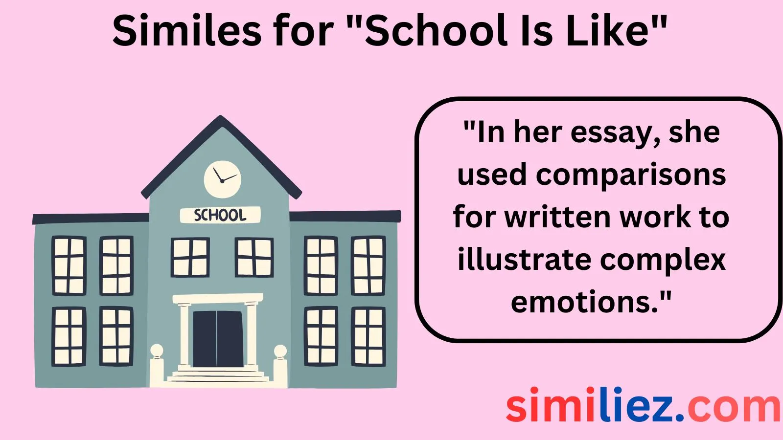 You are currently viewing 20+ Similes for “School Is Like”