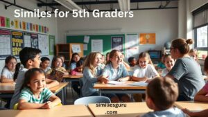 Read more about the article 25+ Similes for 5th Graders