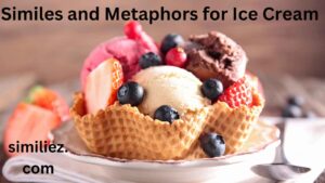 Read more about the article 10+ Similes and Metaphors for Ice Cream