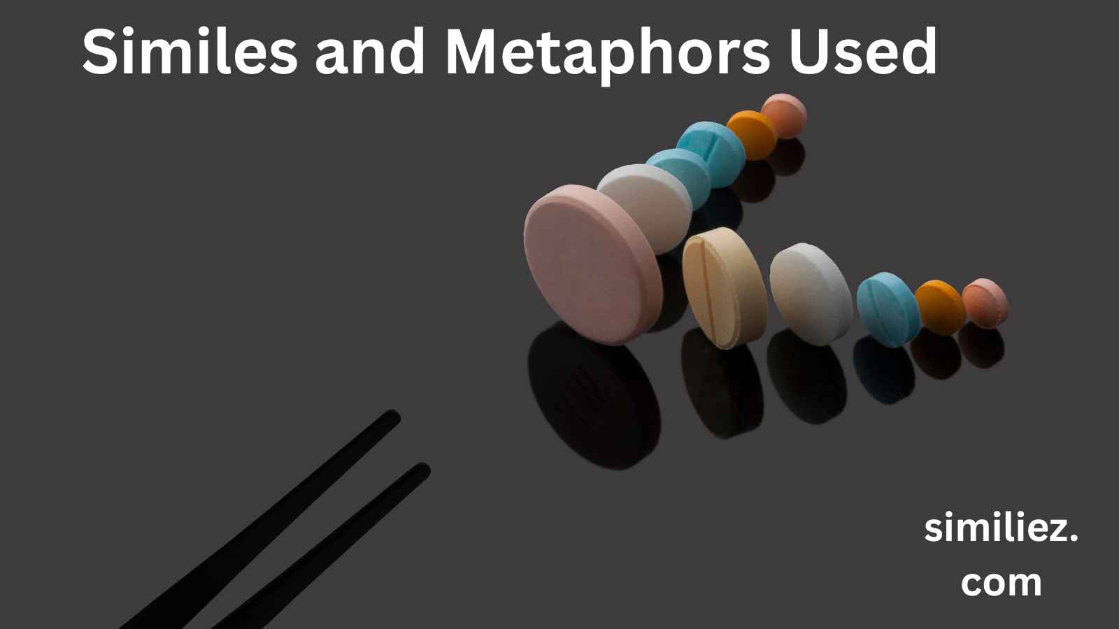 You are currently viewing 25+ What Are Similes and Metaphors Used For