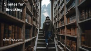 Read more about the article 15+ Similes for Sneaking: Polite, Professional, and Casual Alternatives
